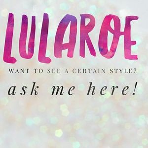 LuLaRoe Styles :)
